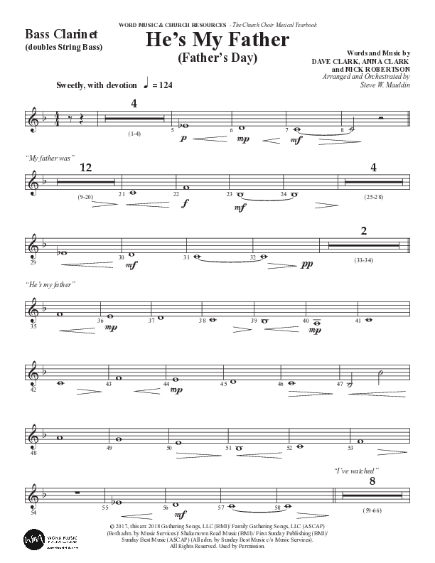 He’s My Father (Father’s Day) (Choral Anthem SATB) Bass Clarinet (Word Music Choral / Arr. Steve Mauldin)