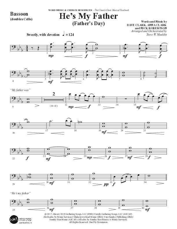 He’s My Father (Father’s Day) (Choral Anthem SATB) Bassoon (Word Music Choral / Arr. Steve Mauldin)