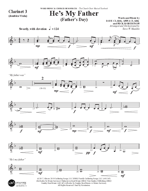 He’s My Father (Father’s Day) (Choral Anthem SATB) Clarinet 3 (Word Music Choral / Arr. Steve Mauldin)