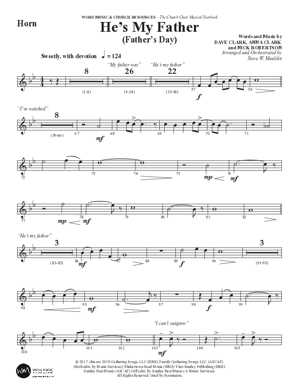 He’s My Father (Father’s Day) (Choral Anthem SATB) French Horn (Word Music Choral / Arr. Steve Mauldin)