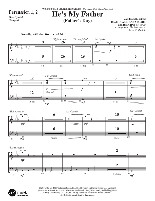 He’s My Father (Father’s Day) (Choral Anthem SATB) Percussion 1/2 (Word Music Choral / Arr. Steve Mauldin)