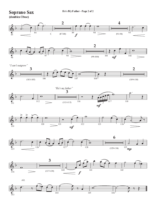 He’s My Father (Father’s Day) (Choral Anthem SATB) Soprano Sax (Word Music Choral / Arr. Steve Mauldin)
