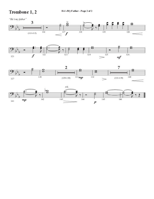 He’s My Father (Father’s Day) (Choral Anthem SATB) Trombone 1/2 (Word Music Choral / Arr. Steve Mauldin)