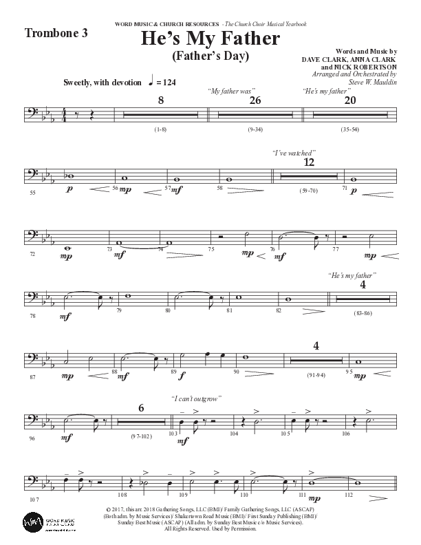 He’s My Father (Father’s Day) (Choral Anthem SATB) Trombone 3 (Word Music Choral / Arr. Steve Mauldin)