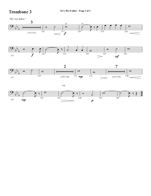 He’s My Father (Father’s Day) (Choral Anthem SATB) Trombone 3 (Word Music Choral / Arr. Steve Mauldin)