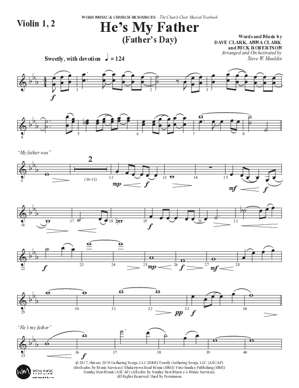 He’s My Father (Father’s Day) (Choral Anthem SATB) Violin 1/2 (Word Music Choral / Arr. Steve Mauldin)