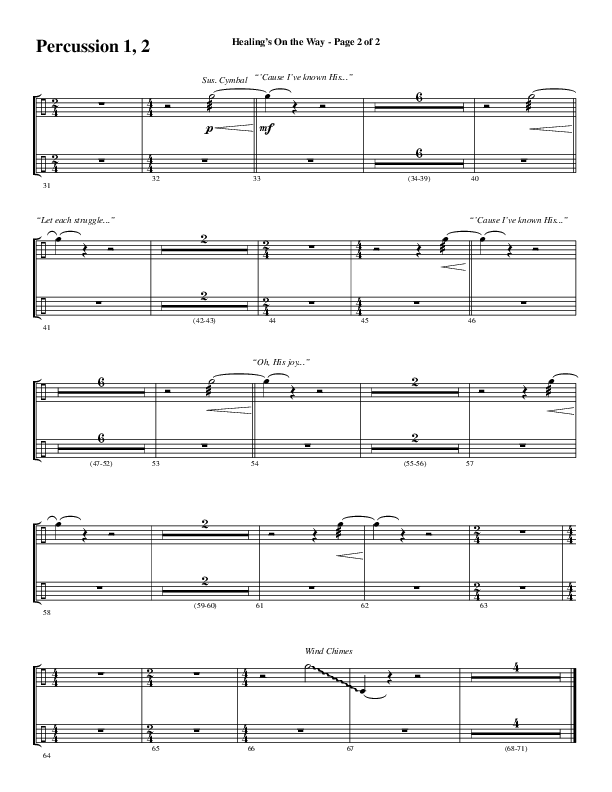 Healing’s on the Way (Choral Anthem SATB) Percussion 1/2 (Word Music Choral / Arr. David Wise)