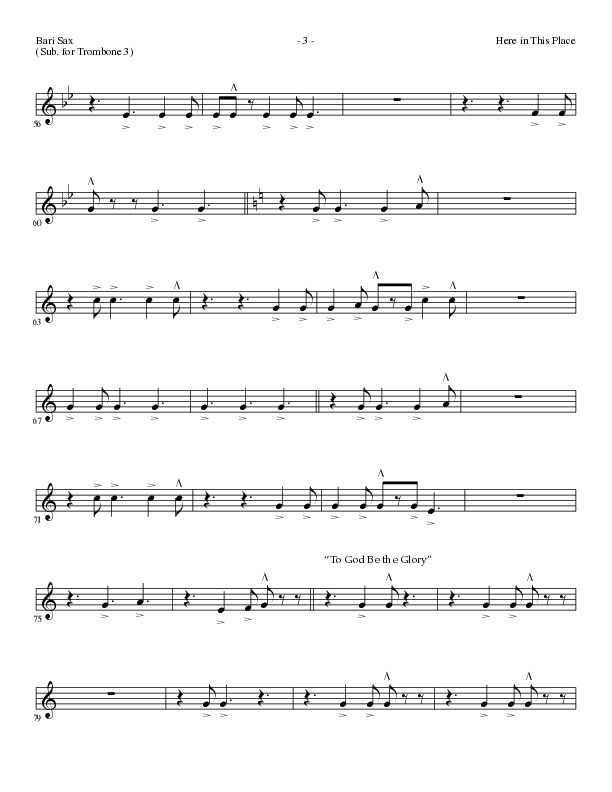 Here In This Place with Blessed Assurance, To God Be The Glory (Choral Anthem SATB) Bari Sax (Lillenas Choral / Arr. Dave Clark / Orch. David Clydesdale)
