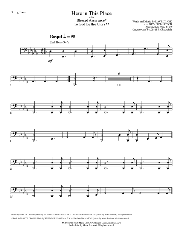 Here In This Place with Blessed Assurance, To God Be The Glory (Choral Anthem SATB) String Bass (Lillenas Choral / Arr. Dave Clark / Orch. David Clydesdale)