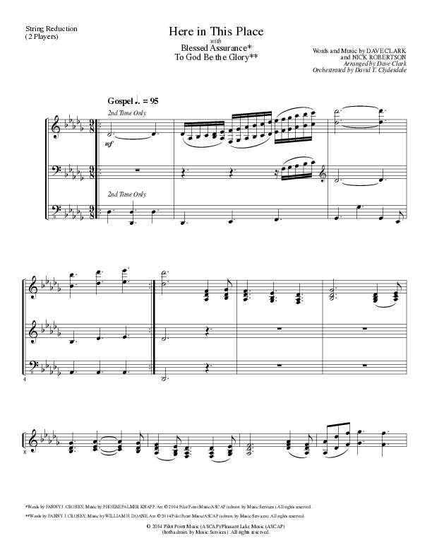 Here In This Place with Blessed Assurance, To God Be The Glory (Choral Anthem SATB) String Reduction (Lillenas Choral / Arr. Dave Clark / Orch. David Clydesdale)