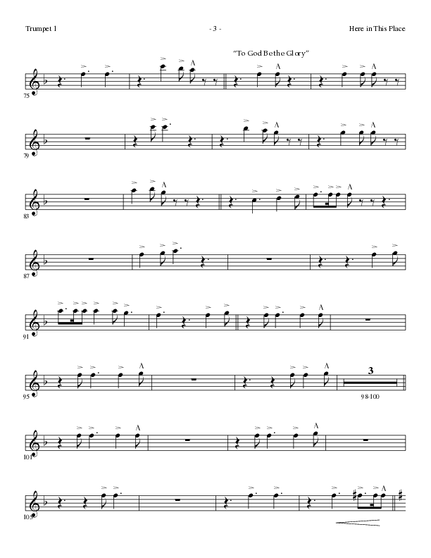 Here In This Place with Blessed Assurance, To God Be The Glory (Choral Anthem SATB) Trumpet 1 (Lillenas Choral / Arr. Dave Clark / Orch. David Clydesdale)