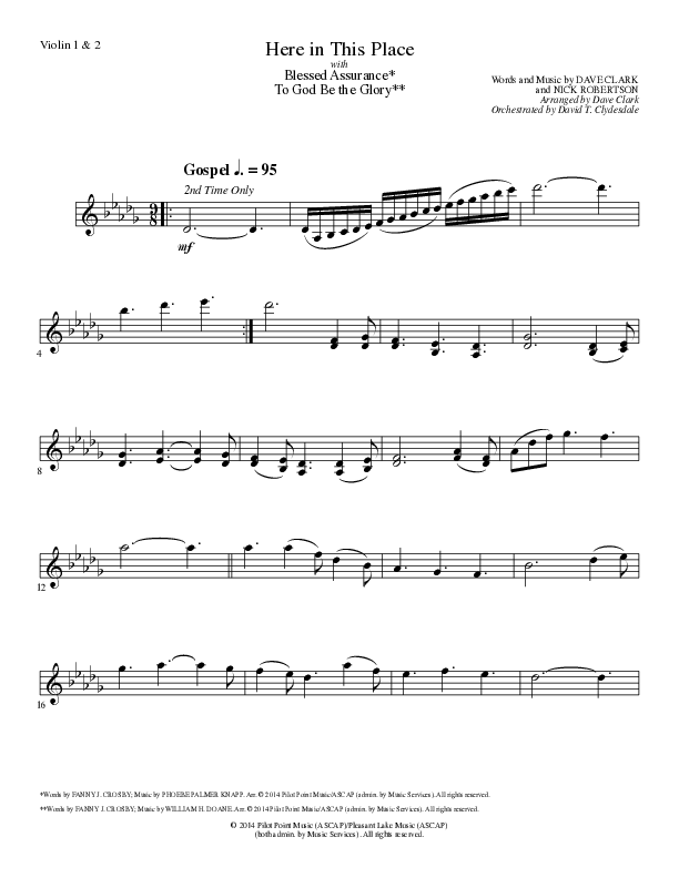 Here In This Place with Blessed Assurance, To God Be The Glory (Choral Anthem SATB) Violin 1/2 (Lillenas Choral / Arr. Dave Clark / Orch. David Clydesdale)