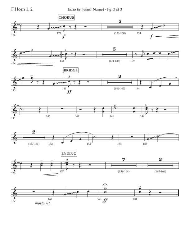 Echo (In Jesus Name) (Choral Anthem SATB) French Horn 1/2 (Lifeway Choral / Arr. Luke Gambill / Arr. Bill Wolaver)