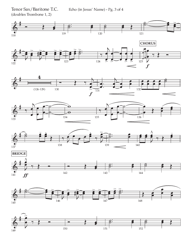 Echo (In Jesus Name) (Choral Anthem SATB) Tenor Sax/Baritone T.C. (Lifeway Choral / Arr. Luke Gambill / Arr. Bill Wolaver)