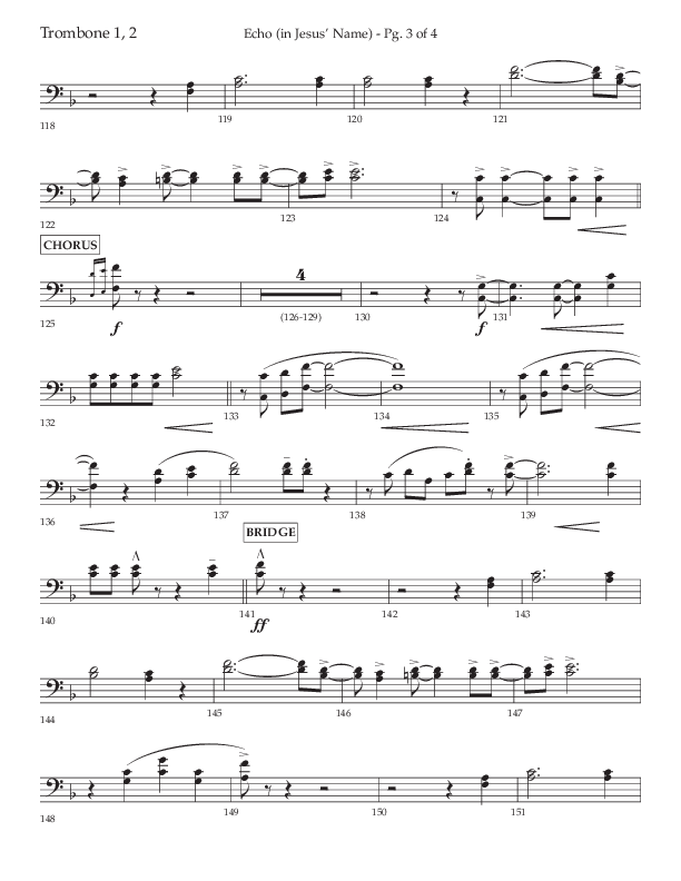 Echo (In Jesus Name) (Choral Anthem SATB) Trombone 1/2 (Lifeway Choral / Arr. Luke Gambill / Arr. Bill Wolaver)