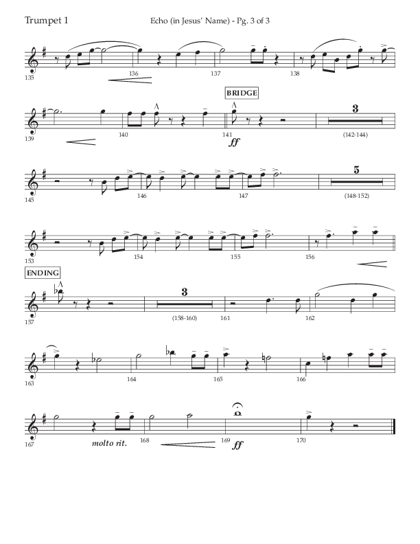 Echo (In Jesus Name) (Choral Anthem SATB) Trumpet 1 (Lifeway Choral / Arr. Luke Gambill / Arr. Bill Wolaver)
