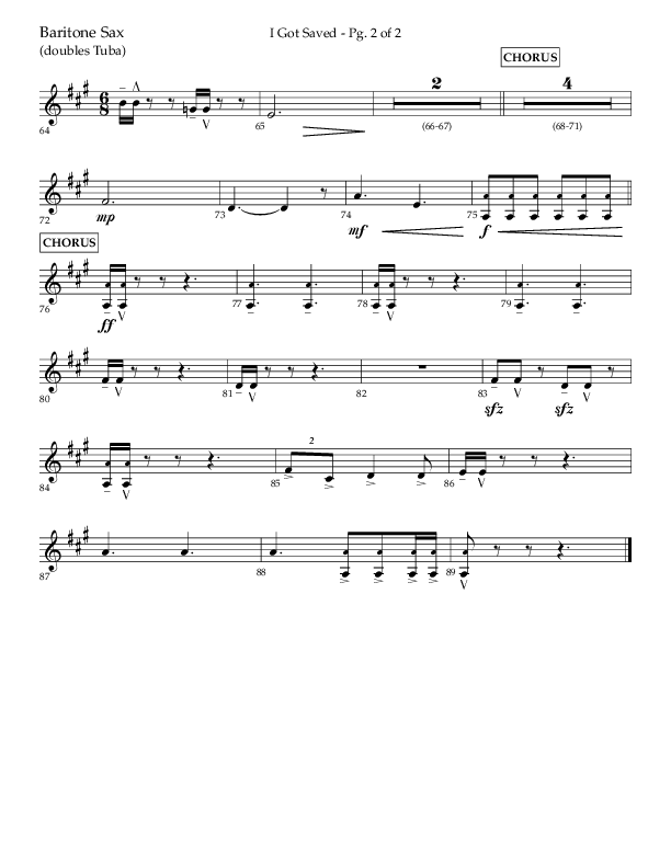 I Got Saved with Blessed Assurance Jesus Is Mine (Choral Anthem SATB) Bari Sax (Lifeway Choral / Arr. Christopher Phillips)