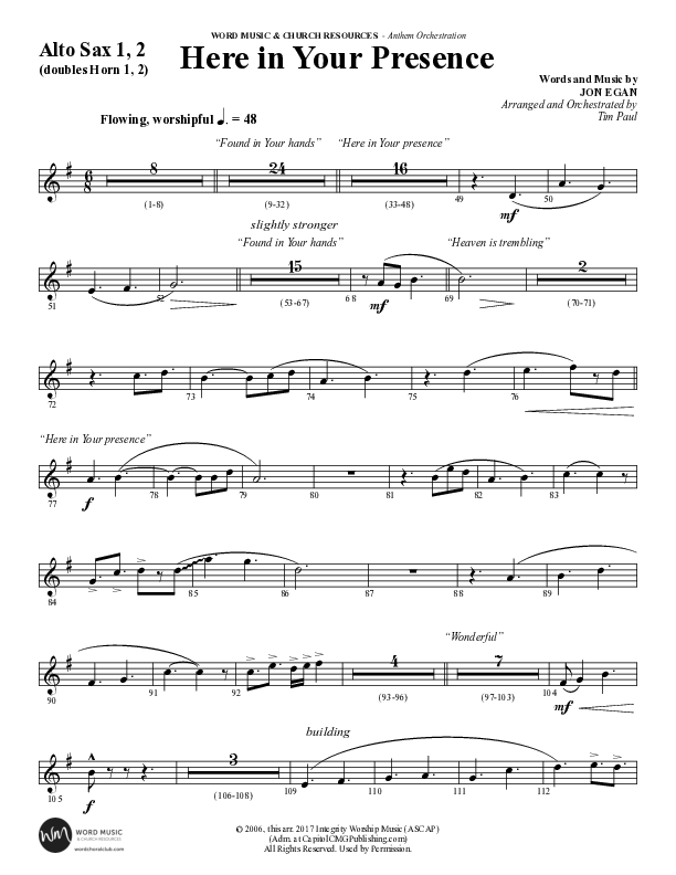 Here In Your Presence (Choral Anthem SATB) Alto Sax 1/2 (Word Music Choral / Arr. Tim Paul)