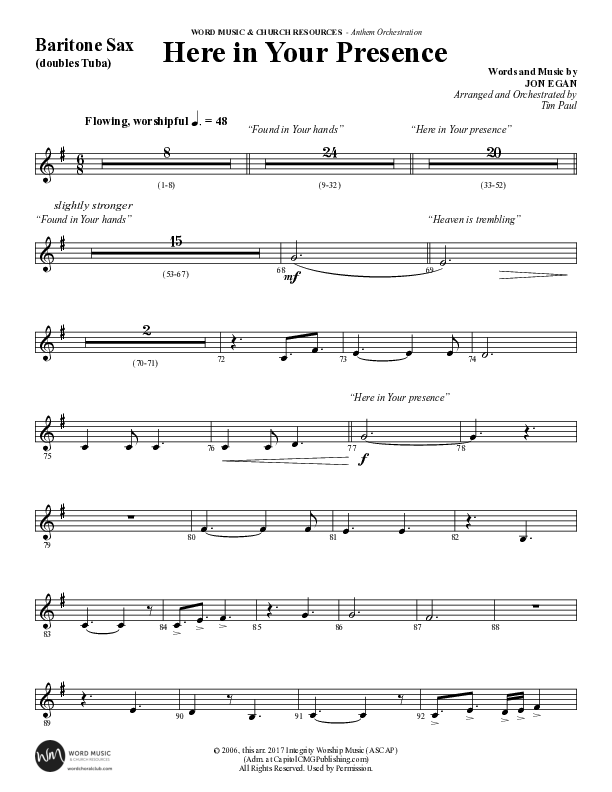 Here In Your Presence (Choral Anthem SATB) Bari Sax (Word Music Choral / Arr. Tim Paul)