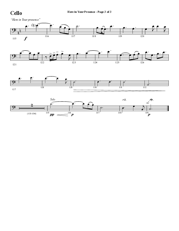 Here In Your Presence (Choral Anthem SATB) Cello (Word Music Choral / Arr. Tim Paul)