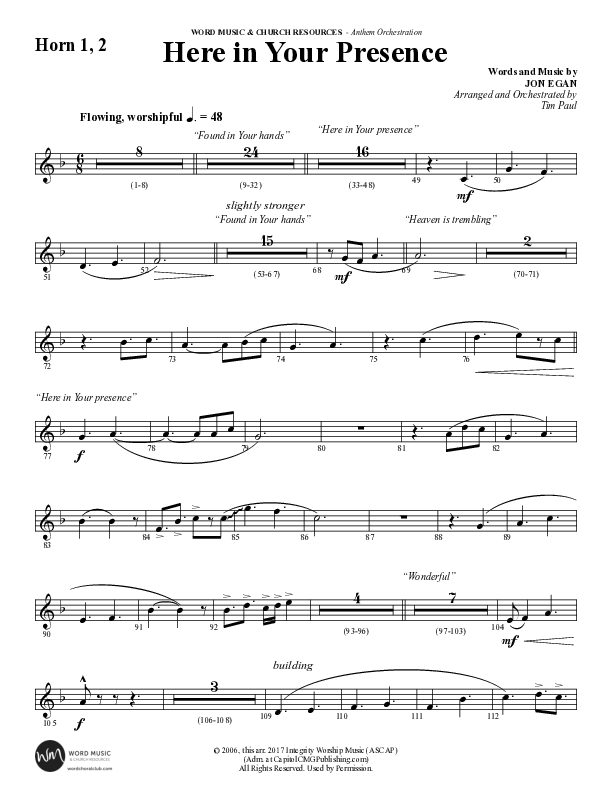 Here In Your Presence (Choral Anthem SATB) French Horn 1/2 (Word Music Choral / Arr. Tim Paul)