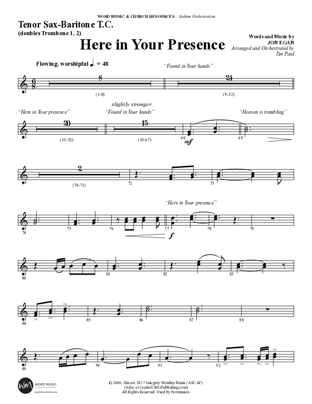Here In Your Presence (Choral Anthem SATB) Tenor Sax/Baritone T.C. (Word Music Choral / Arr. Tim Paul)