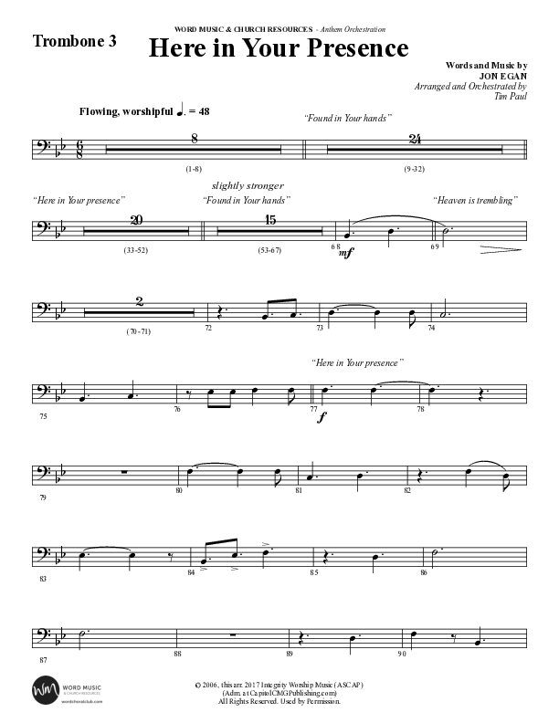 Here In Your Presence (Choral Anthem SATB) Trombone 3 (Word Music Choral / Arr. Tim Paul)