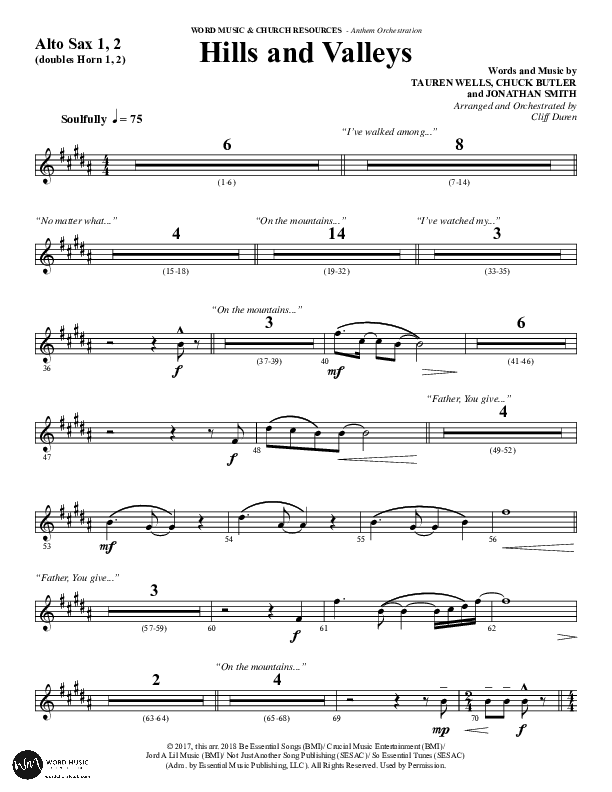 Hills And Valleys (Choral Anthem SATB) Alto Sax 1/2 (Word Music Choral / Arr. Cliff Duren)