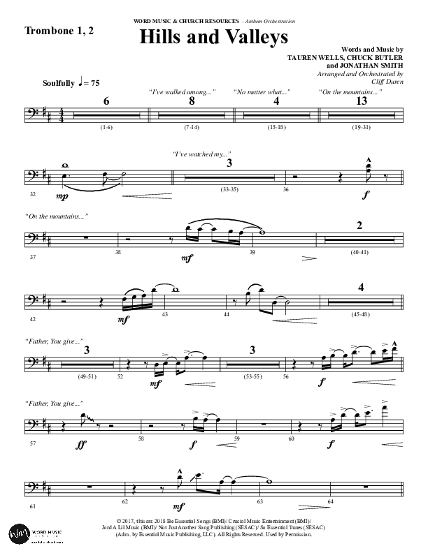 Hills And Valleys (Choral Anthem SATB) Trombone 1/2 (Word Music Choral / Arr. Cliff Duren)
