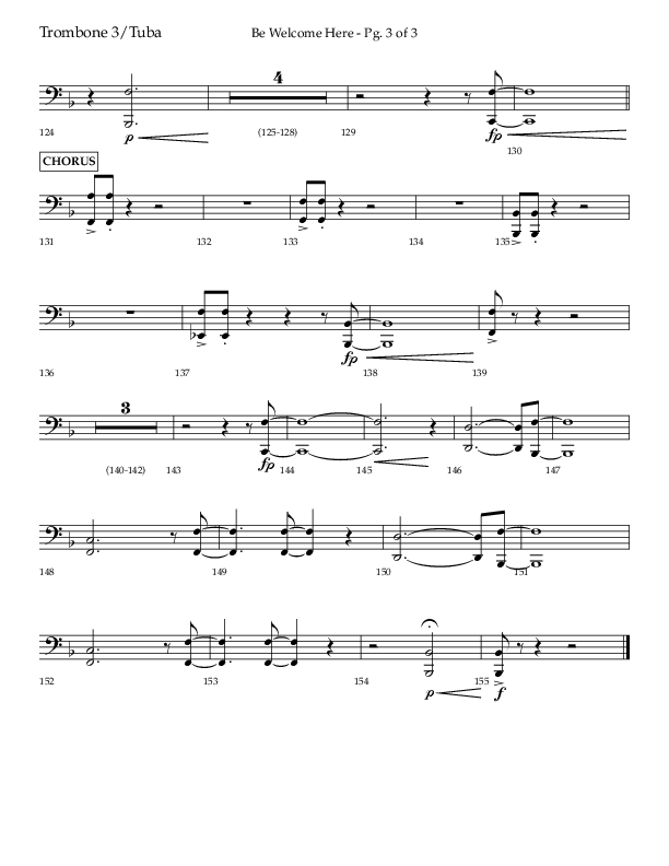 Be Welcome Here (Choral Anthem SATB) Trombone 3/Tuba (Lifeway Choral / Arr. Bradley Knight)