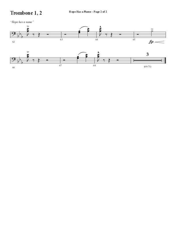 Hope Has A Name (Choral Anthem SATB) Trombone 1/2 (Semsen Music / Arr. Phil Nitz)
