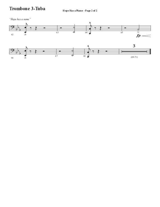Hope Has A Name (Choral Anthem SATB) Trombone 3/Tuba (Semsen Music / Arr. Phil Nitz)