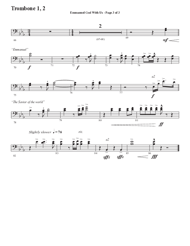 Emmanuel God With Us with Joy To The World (Choral Anthem SATB) Trombone 1/2 (Semsen Music / Arr. Daniel Semsen)