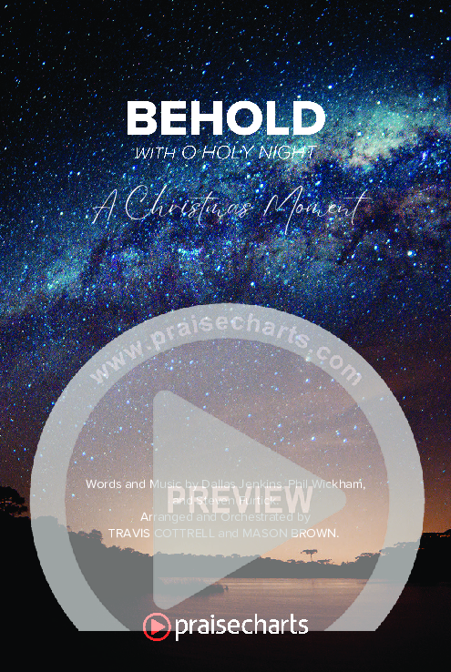 Behold (with O Holy Night) (A Christmas Moment) (Choral/SATB) Octavo Cover Sheet (Travis Cottrell / Debbie Low / Orch. Mason Brown)