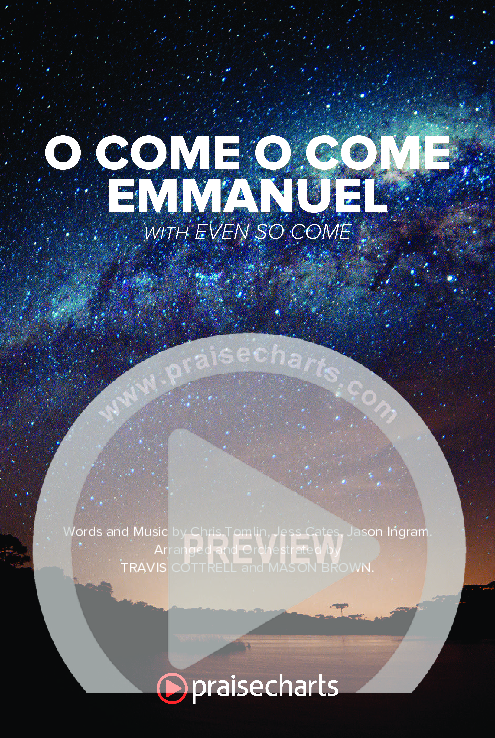 O Come O Come Emmanuel (with Even So Come) Octavo Cover Sheet (Cheryl Stark / Arr. Travis Cottrell / Orch. Mason Brown)