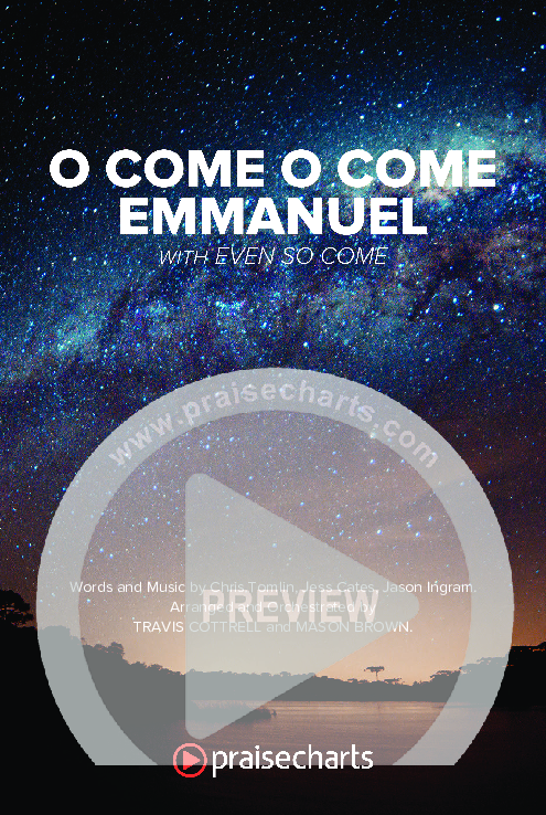 O Come O Come Emmanuel (with Even So Come) (Choral/SATB) Octavo Cover Sheet (Cheryl Stark / Arr. Travis Cottrell / Orch. Mason Brown)
