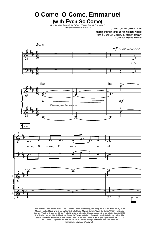O Come O Come Emmanuel (with Even So Come) (Choral/SATB) Octavo (SATB & Pno) (Cheryl Stark / Arr. Travis Cottrell / Orch. Mason Brown)