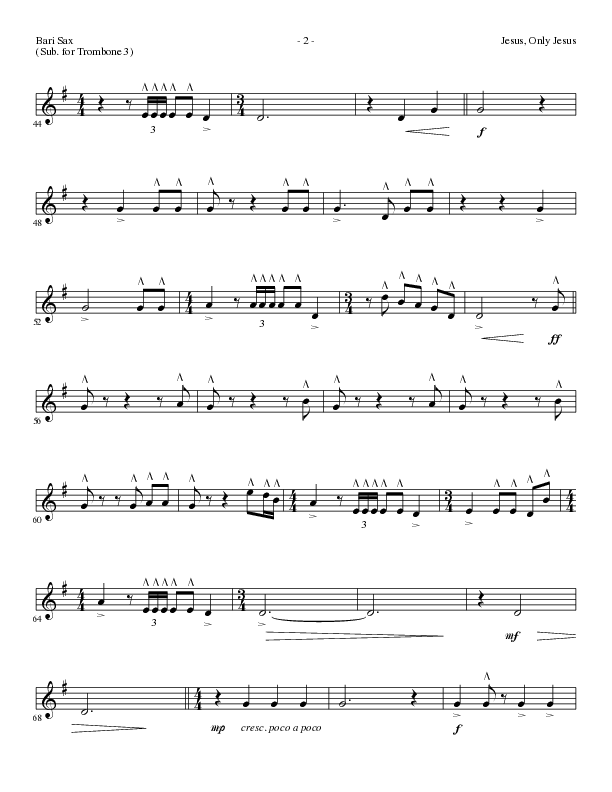 Jesus Only Jesus (Choral Anthem SATB) Bari Sax (Lillenas Choral / Arr. David Clydesdale)