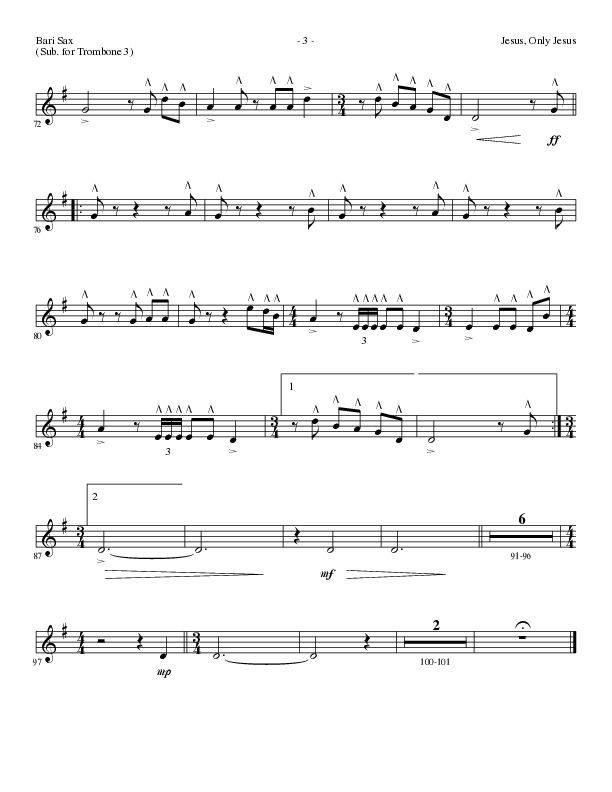 Jesus Only Jesus (Choral Anthem SATB) Bari Sax (Lillenas Choral / Arr. David Clydesdale)