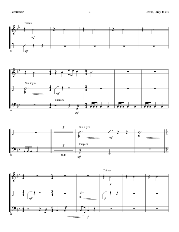 Jesus Only Jesus (Choral Anthem SATB) Percussion (Lillenas Choral / Arr. David Clydesdale)