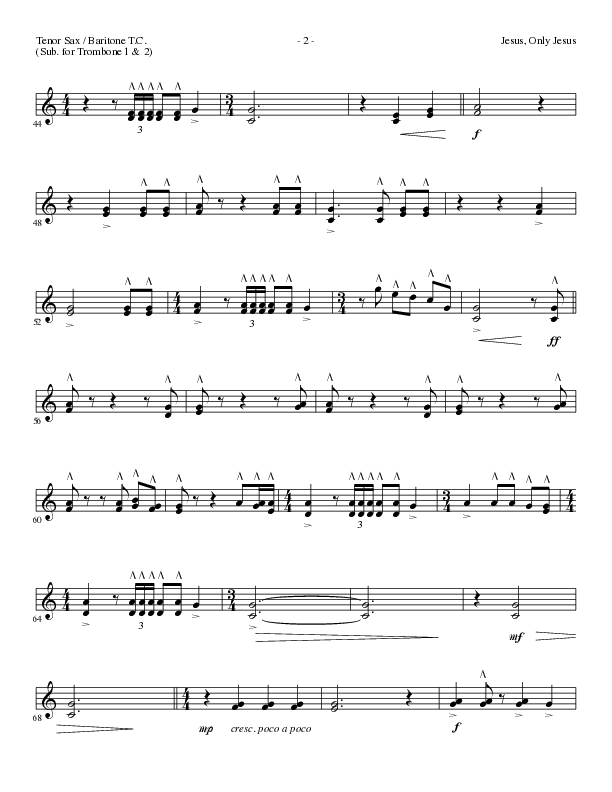 Jesus Only Jesus (Choral Anthem SATB) Tenor Sax/Baritone T.C. (Lillenas Choral / Arr. David Clydesdale)