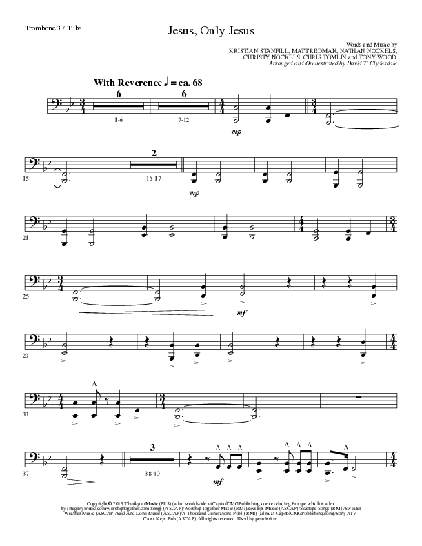 Jesus Only Jesus (Choral Anthem SATB) Trombone 3/Tuba (Lillenas Choral / Arr. David Clydesdale)