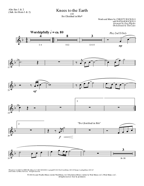 Knees to the Earth with Be Glorified in Me (Choral Anthem SATB) Alto Sax 1/2 (Lillenas Choral / Arr. Gary Rhodes)
