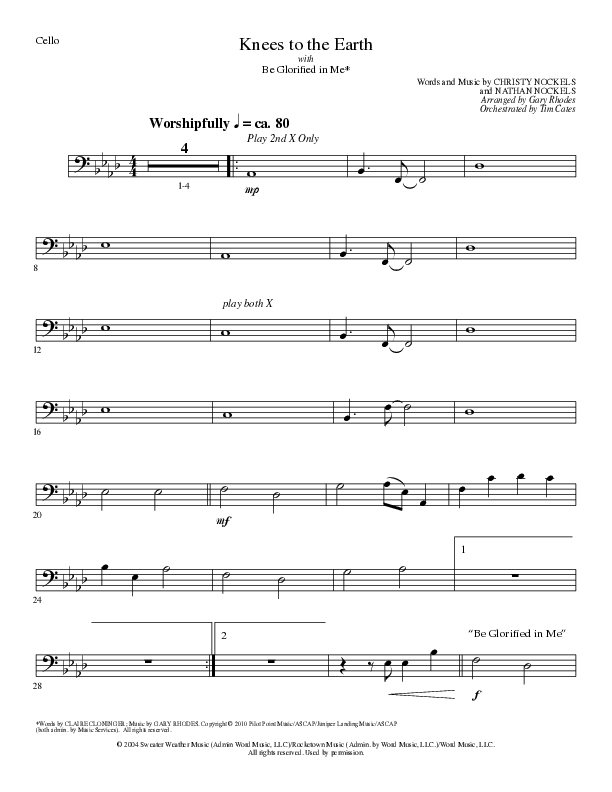 Knees to the Earth with Be Glorified in Me (Choral Anthem SATB) Cello (Lillenas Choral / Arr. Gary Rhodes)