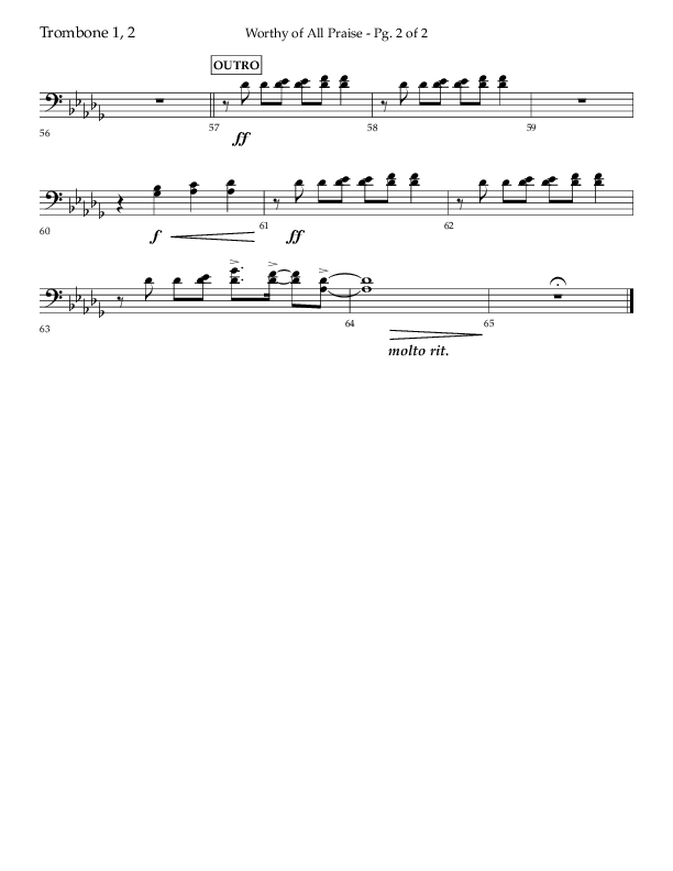 Worthy Of All Praise (Choral Anthem SATB) Trombone 1/2 (Lifeway Choral / Arr. Craig Adams)