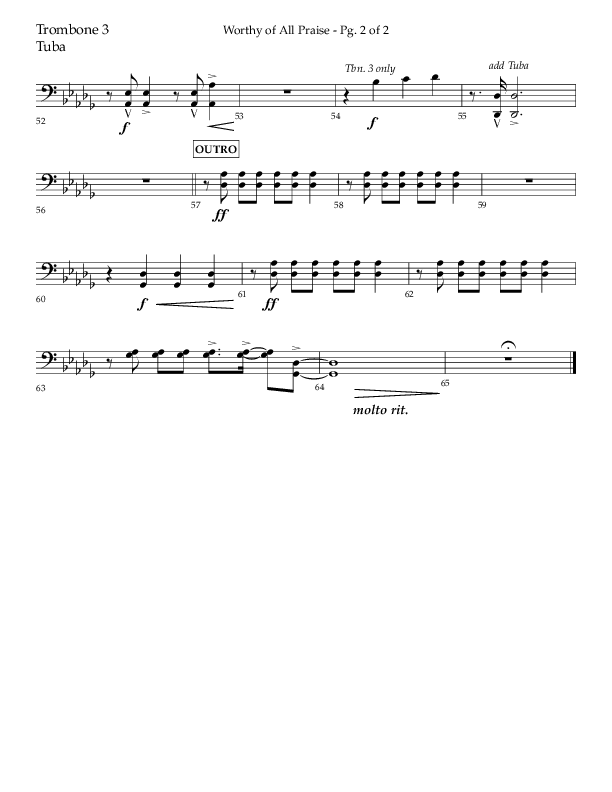 Worthy Of All Praise (Choral Anthem SATB) Trombone 3/Tuba (Lifeway Choral / Arr. Craig Adams)