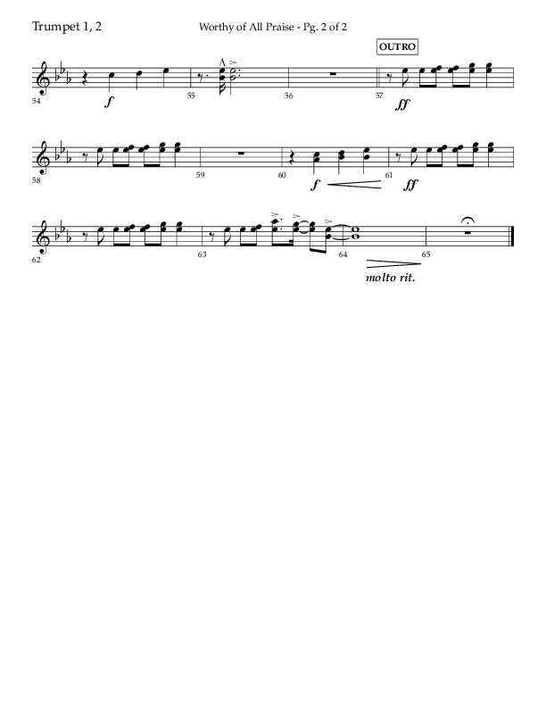 Worthy Of All Praise (Choral Anthem SATB) Trumpet 1,2 (Lifeway Choral / Arr. Craig Adams)