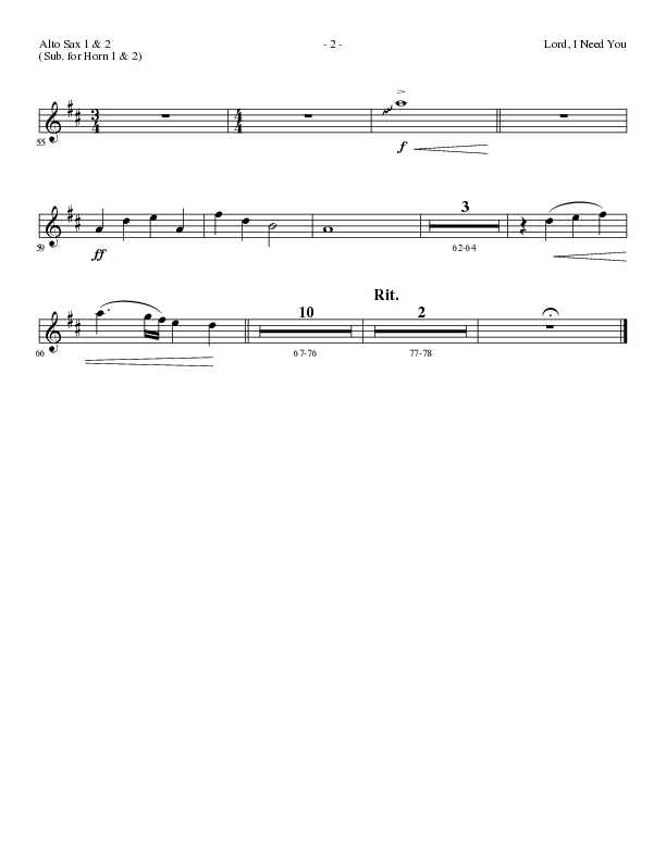 Lord I Need You (Choral Anthem SATB) Alto Sax 1/2 (Lillenas Choral / Arr. Dave Williamson)