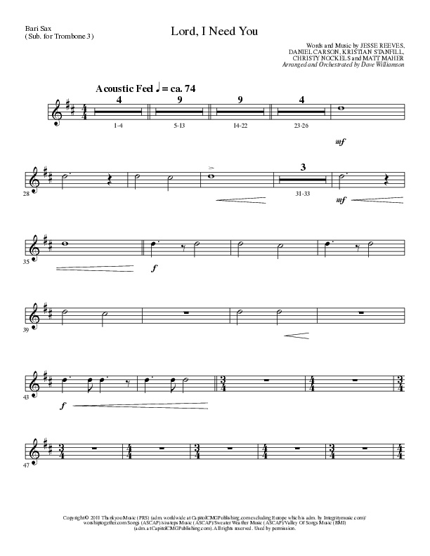 Lord I Need You (Choral Anthem SATB) Bari Sax (Lillenas Choral / Arr. Dave Williamson)