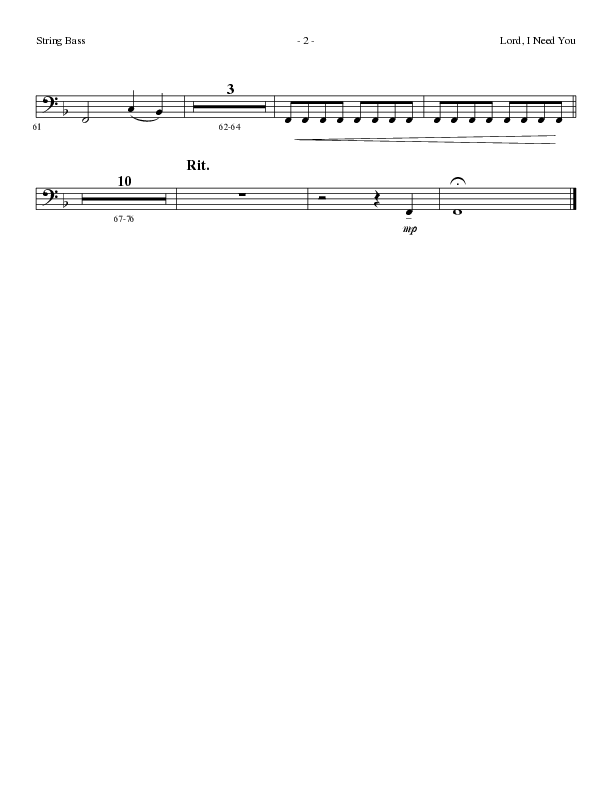 Lord I Need You (Choral Anthem SATB) String Bass (Lillenas Choral / Arr. Dave Williamson)